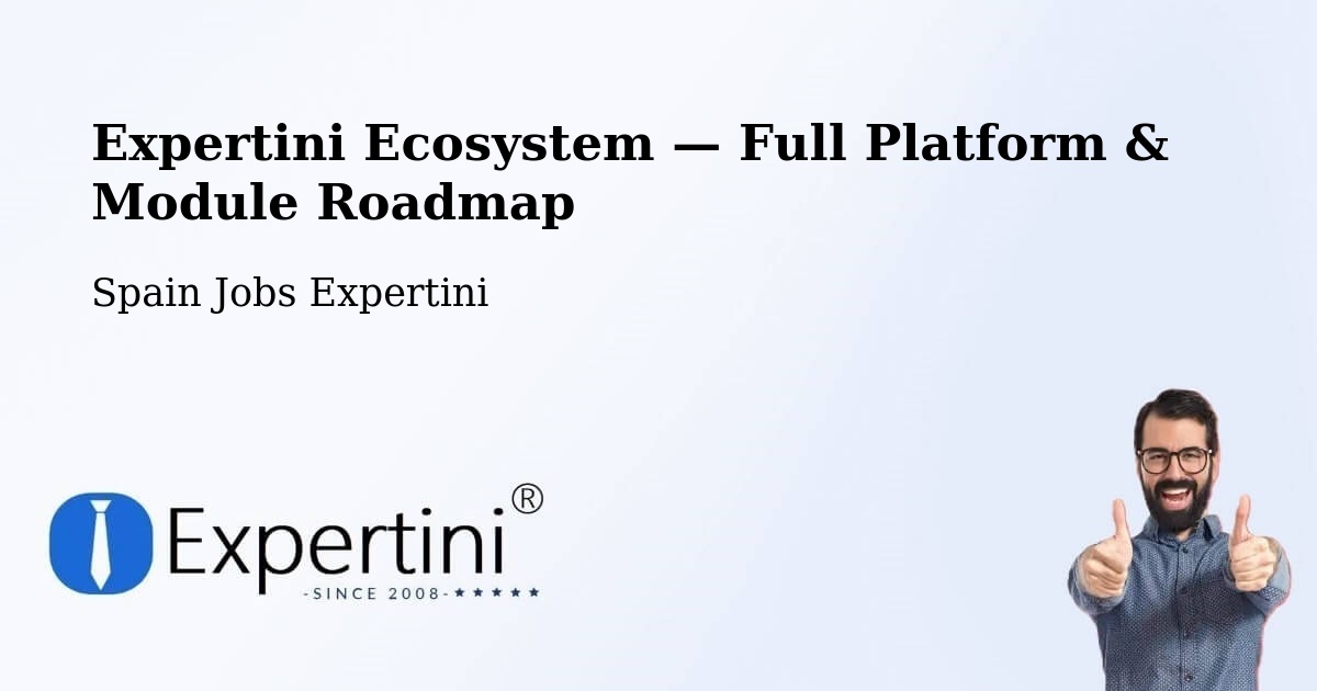 Expertini Ecosystem — Full Platform & Module Roadmap – Pinseque