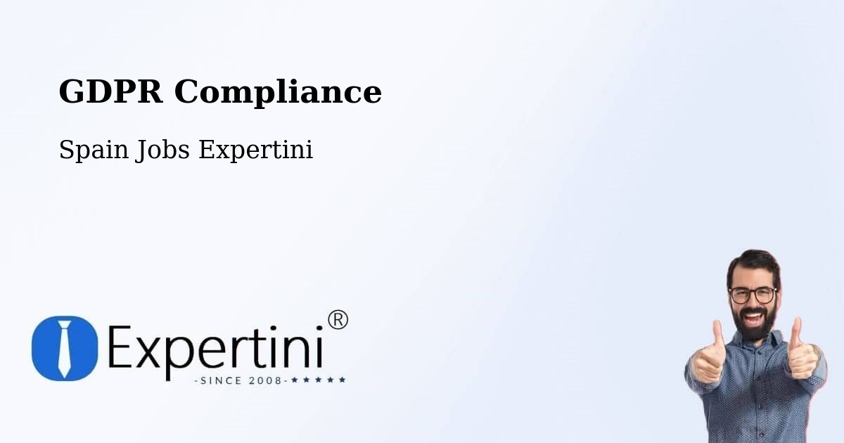 EU GDPR Compliance Statement – Pinseque - Spain Jobs Expertini