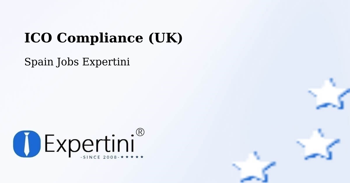 UK Data Protection & ICO Compliance – Pinseque - Spain Jobs Expertini