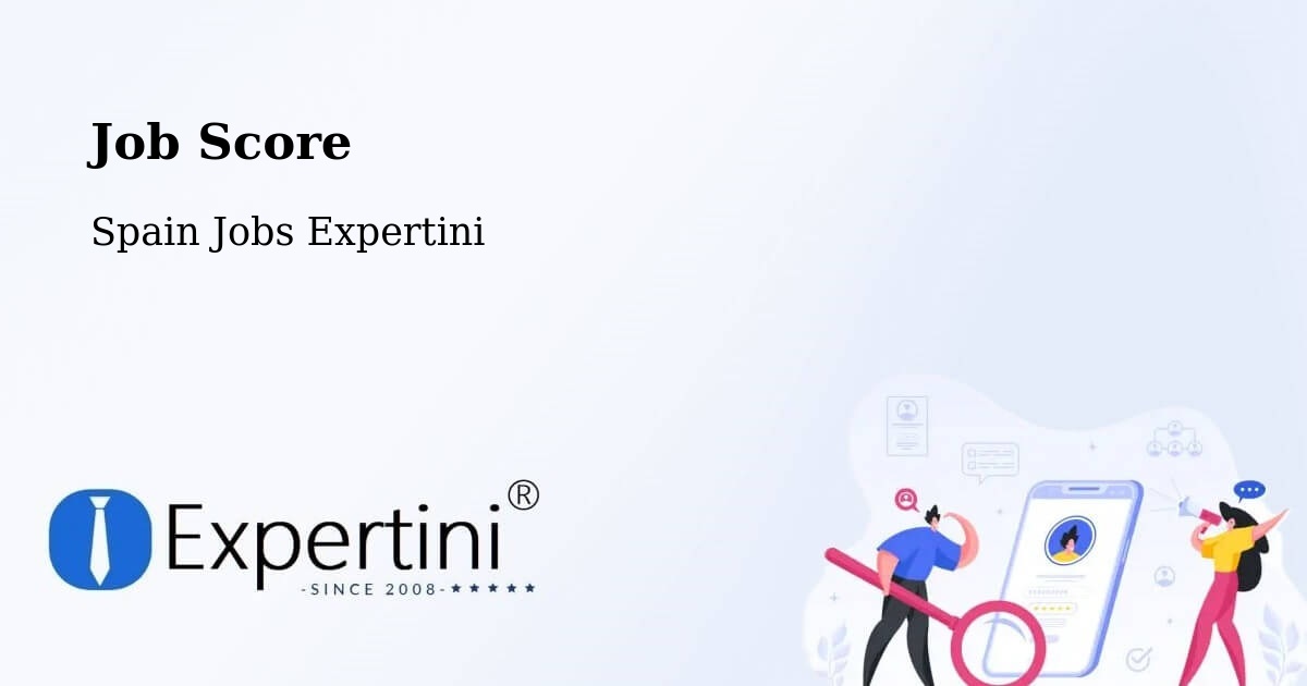 Job Score & Job Description Score Tool – Pinseque - Spain Jobs Expertini